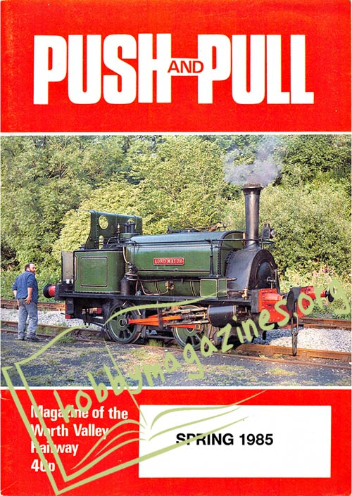 Push & Pull Volume 21 number 1 Spring 1985