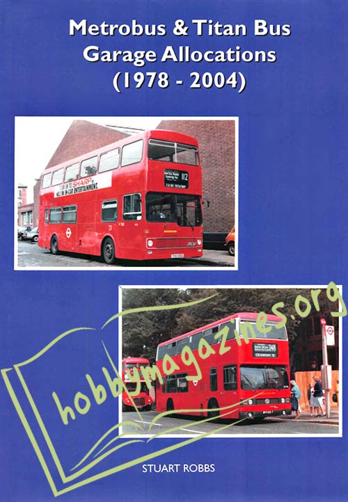 Metrobus & Titan Bus Garage Allocations (1978-2004) 