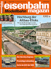 Eisenbahn Magazin - August 2023