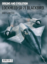 Origins and Evolution Lockheed SR-71 Blackbird