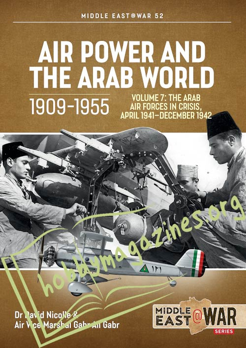 Middle East at War - Air Power and Arab World 109-1955 Vol.7