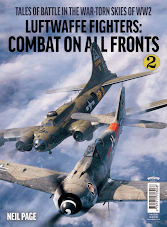 Luftwaffe Fighters: Combat on all Fronts Vol.2