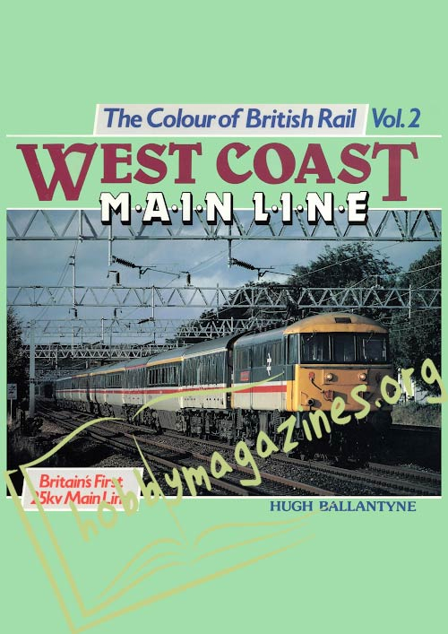 The Colour of British Rail Volume 2 - West Coast Main Line