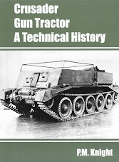 Cruiser Gun Tractor. A Technical History