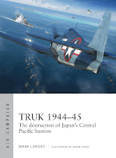 Air Campaign - Truk 1944-1945