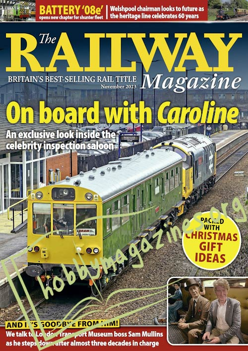 The Railway Magazine - November 2023 