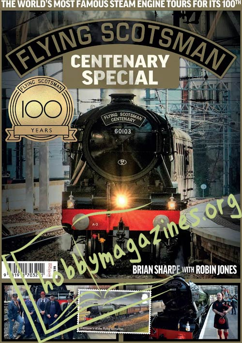 Flying Scotsman - 100th Anniversary