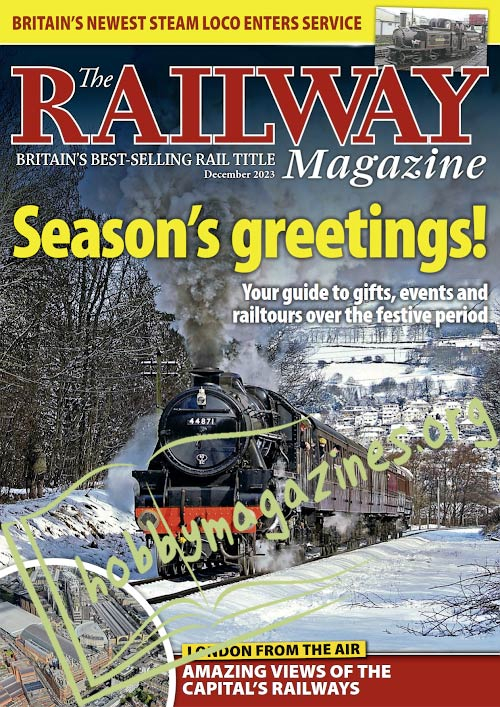 The Railway Magazine - December 2023