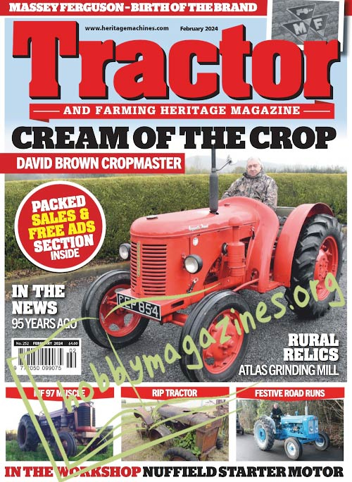 Tractor & Farming Heritage Magazine - February 2024 