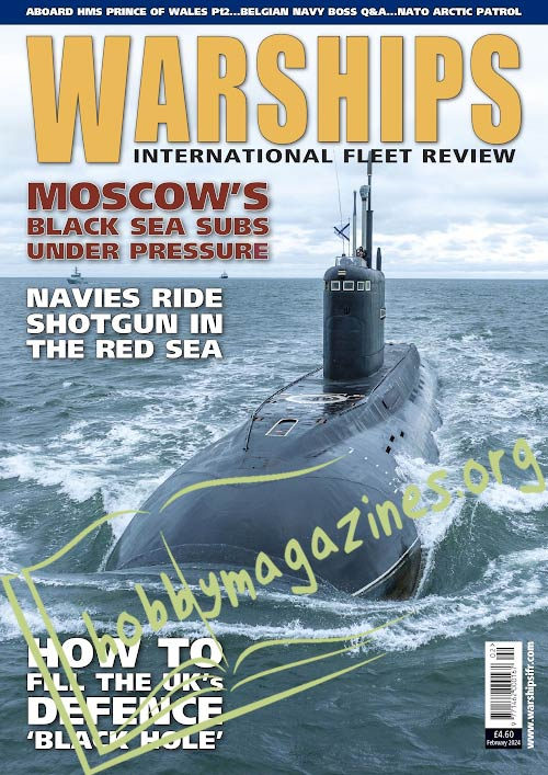 Warships International Fleet Review - February 2024
