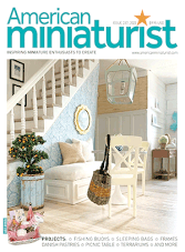 American Miniaturist Issue 237