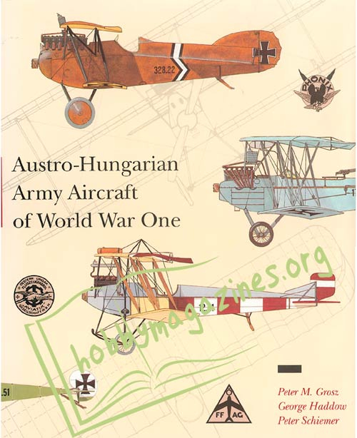 Austro-Hungarian Army Aircraft of World War One 