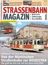 Strassenbahn Magazin - März 2024
