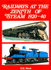 Railways at the Zenith od Steam 1920-40