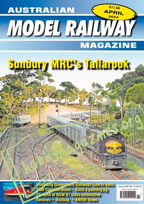 Australian Model Railway Magazine - April 2024