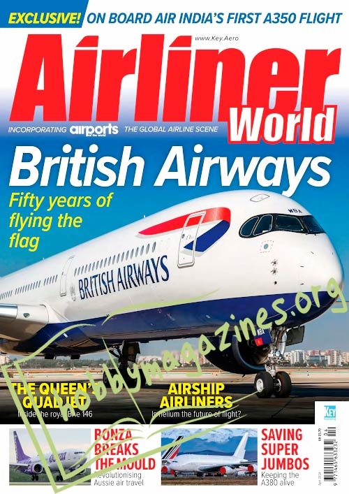 Airliner World - April 2024