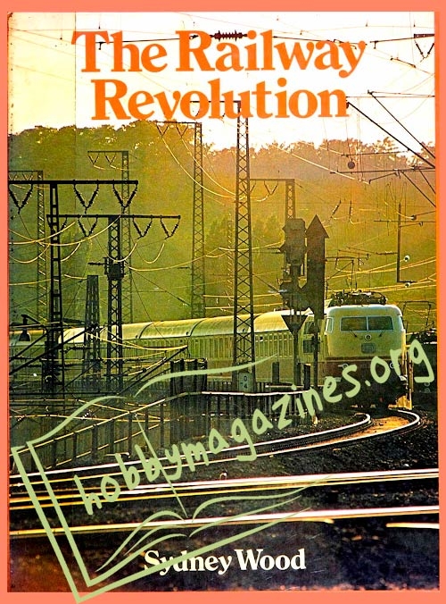 The Railway Revolution