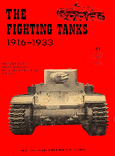 The Fighting Tanks 1916-1933