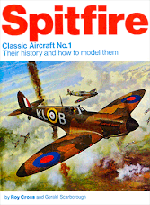 Spitfire. Their history and how to model them