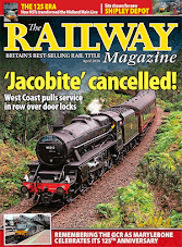 The Railway Magazine April 2024