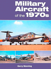 Military Aircraft of the 1970s
