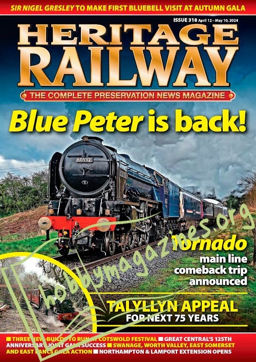 Heritage Railway Issue 318, 2024