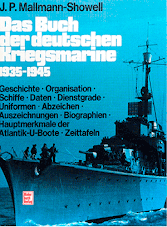 Das Buch der deutschen Kriegsmarine 1935-1945