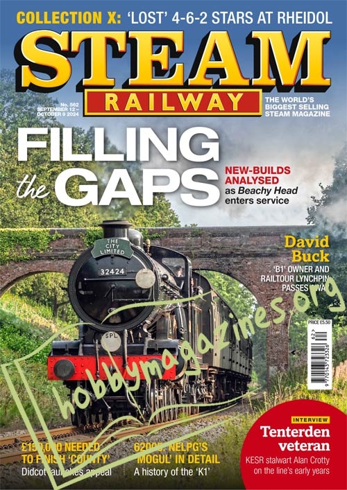 Steam Railway Issue 562
