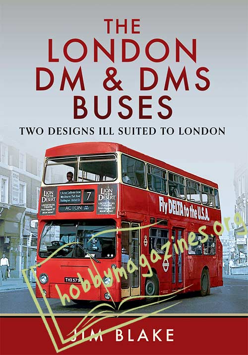 The London DM and Dms Buses