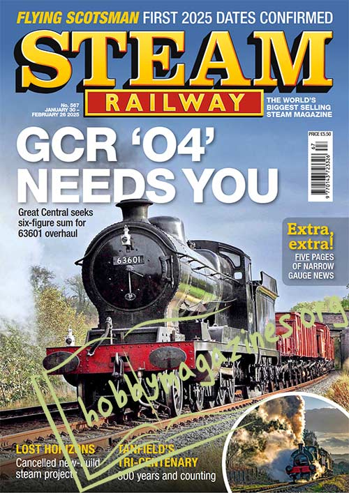 Steam Railway Issue 567