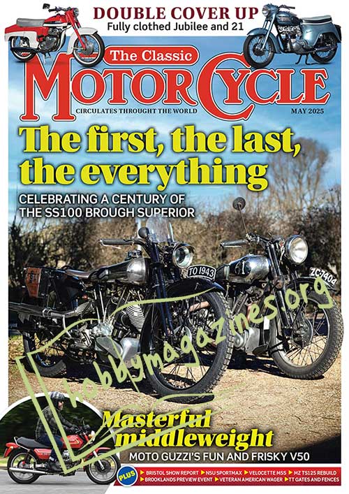 The Classic MotorCycle May 2025