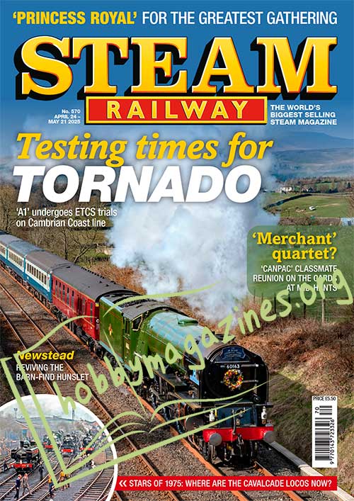 Steam Railway Issue 570