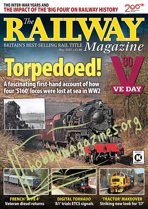 The Railway Magazine May 2025