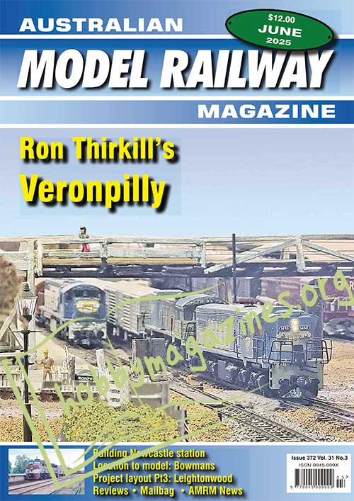 Australian Model Railway Magazine June 2025