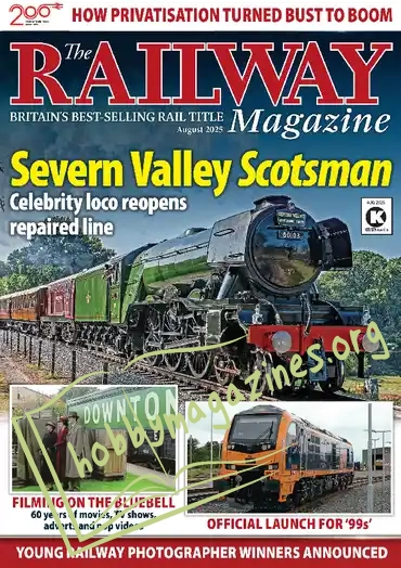 The Railway Magazine August 2025